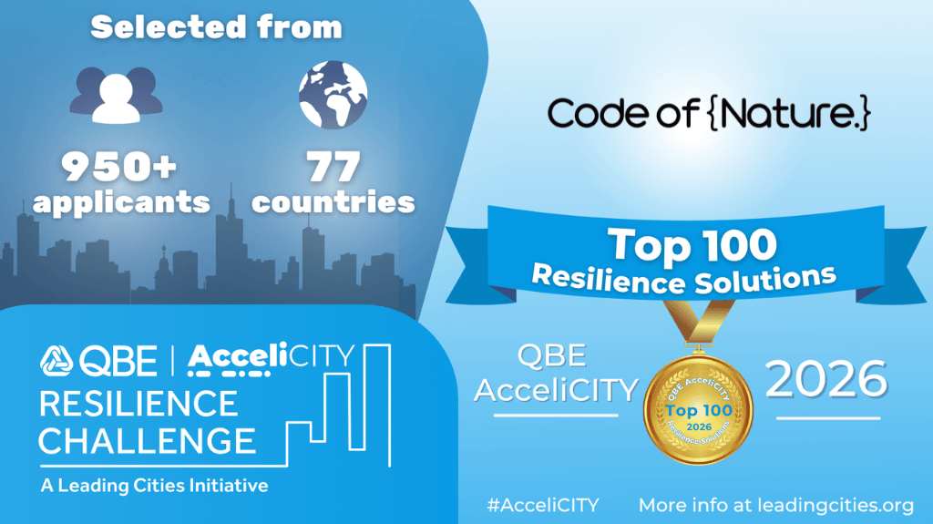 Code of Nature Selected as a Top 100 Resilience Solution in the 2026 QBE AcceliCITY Resilience Challenge